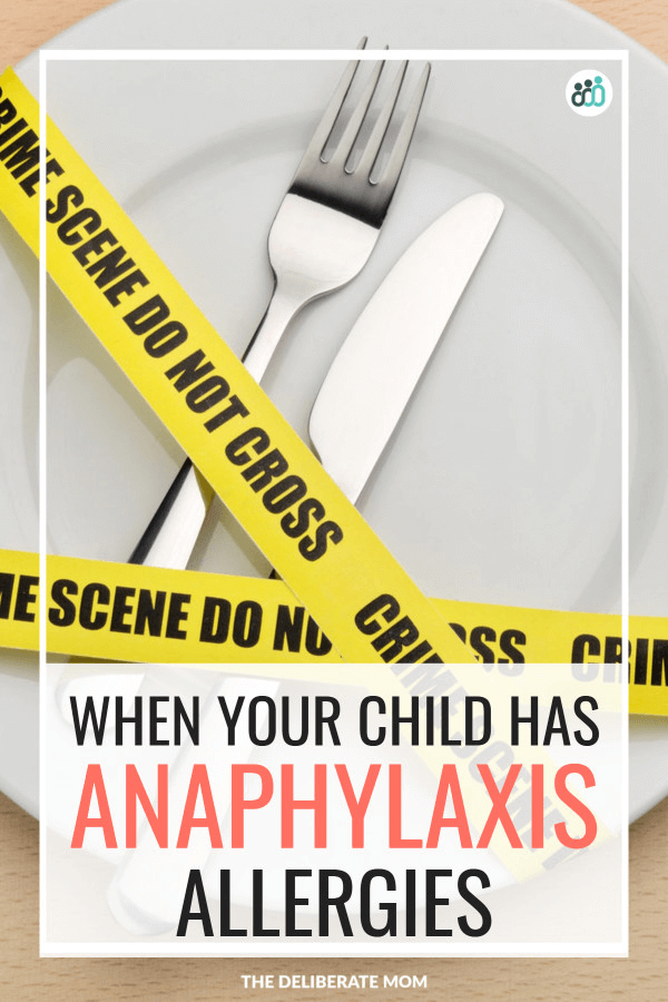When your child has anaphylaxis allergies