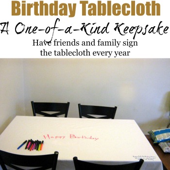The Birthday Tablecloth: A One-of-a-Kind Keepsake