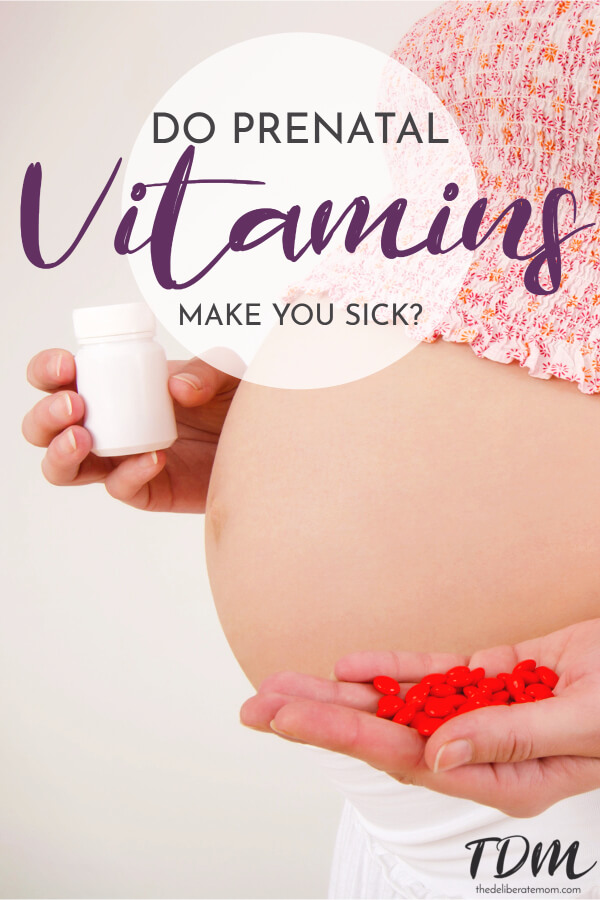 We all know that prenatal nutrition is critical. We're told to eat well and take prenatal vitamins. But what do you do if prenatal vitamins make you sick?