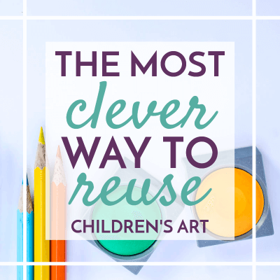 The Most Clever Way to Reuse Children’s Art