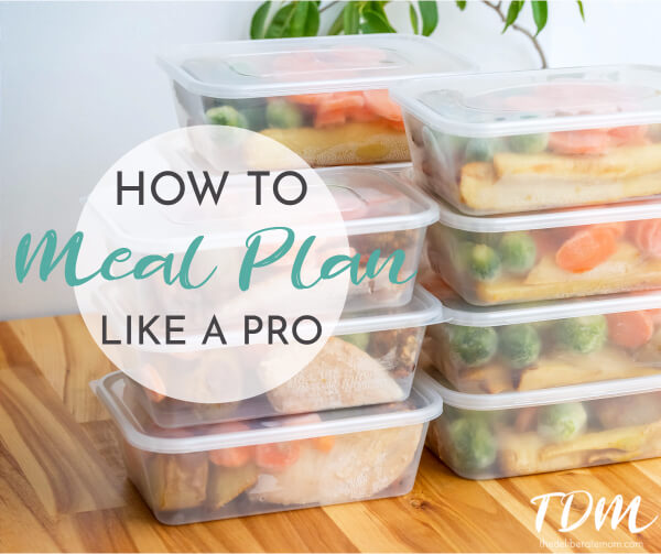 How to Meal Plan Like a Pro