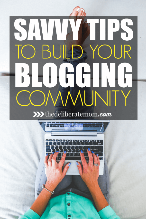 Want to build your blog community?! Check out these 9 savvy, quick tips to build your blogging community. 
