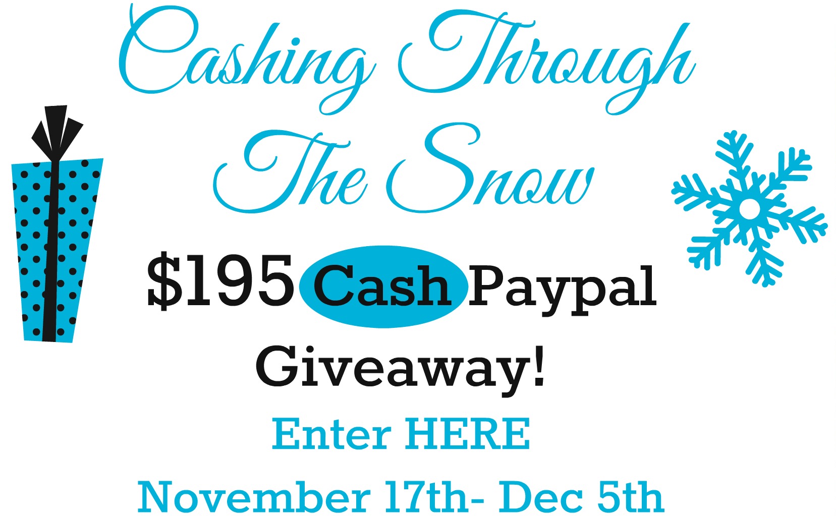 Cashing Through The Snow (Giveaway)