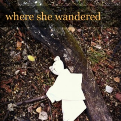 Where She Wandered
