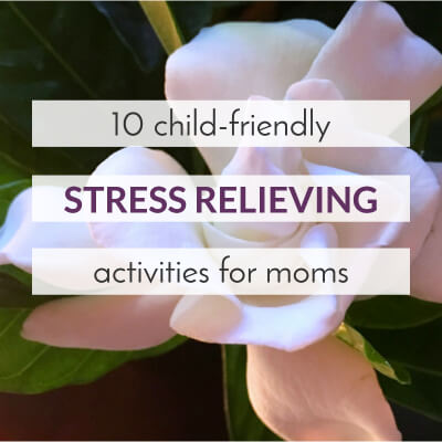 10 Child-Friendly Ways to Relieve Stress