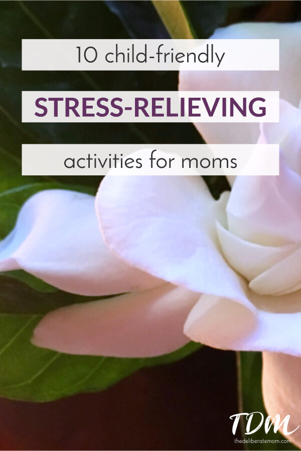 Caring for your children 24/7 can be exhausting and stressful. What can you do for stress relief if you can't get away for a while? Here are 10 great DIY child-friendly stress relievers. 