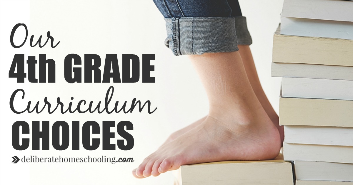 Our 4th Grade Homeschool Curriculum Choices