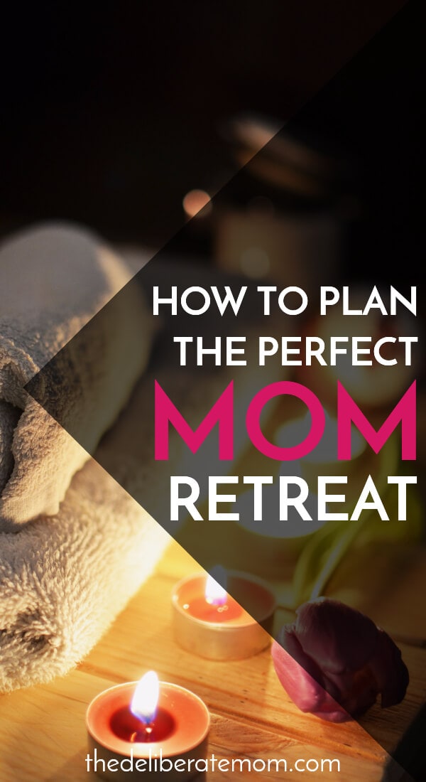 How to Plan the Perfect Mom Retreat in 5 Easy Steps