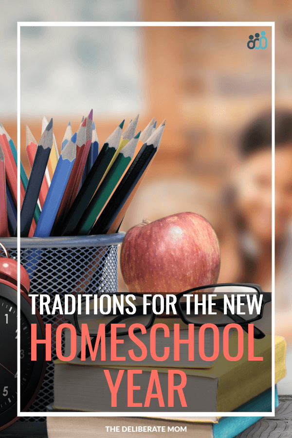 Traditions for the new homeschool year