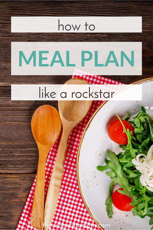 Back to school meal planning?! These meal planning tips will save you time, food, and money! Learn how to meal plan like a rockstar... today!