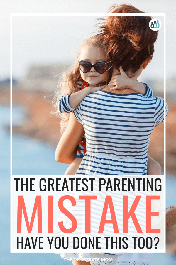 What's the greatest parenting mistake?