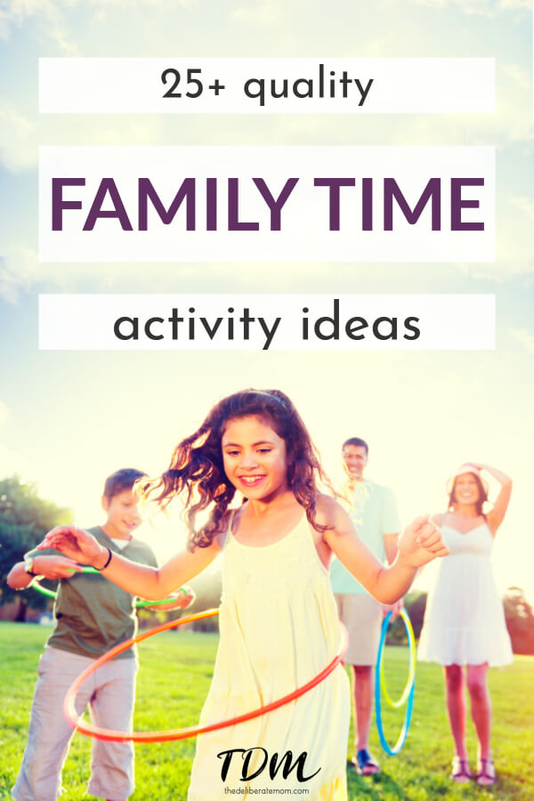 Does your family regularly enjoy quality family time? Come find out why family time is important, how to create a habit of regular family time, and get ideas for over 25 family time activities! All of these family time ideas are screen free and simple to plan. #qualityfamilytime