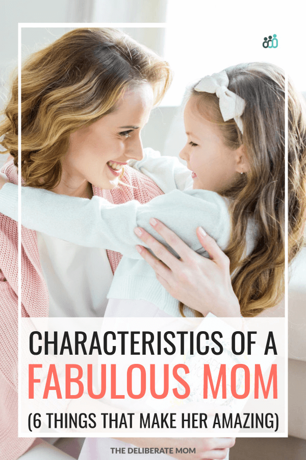 What are the characteristics of a fabulous mom