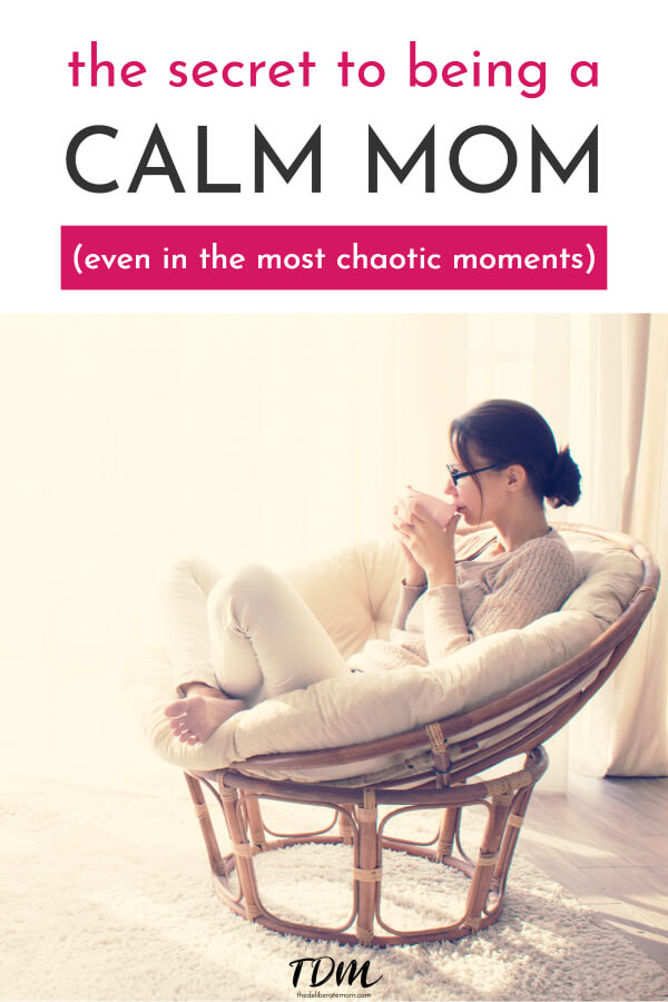 Do you want to be a calm mom but constantly feel like you're out of control? Do you yell, lash out, or feel like you're on the brink of exploding? Here are some tips for how to become the calm mom you want to be. #calmmom