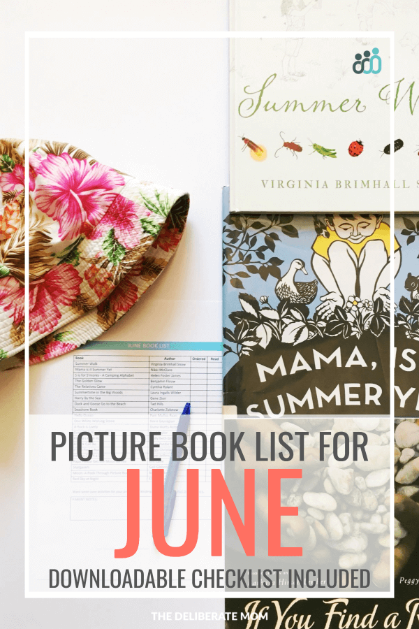Books are a wonderful way to teach children and introduce new concepts. Here is our June picture books list. These are some of our favourite preschool picture books. Make sure to claim your complimentary printable picture books list too! 